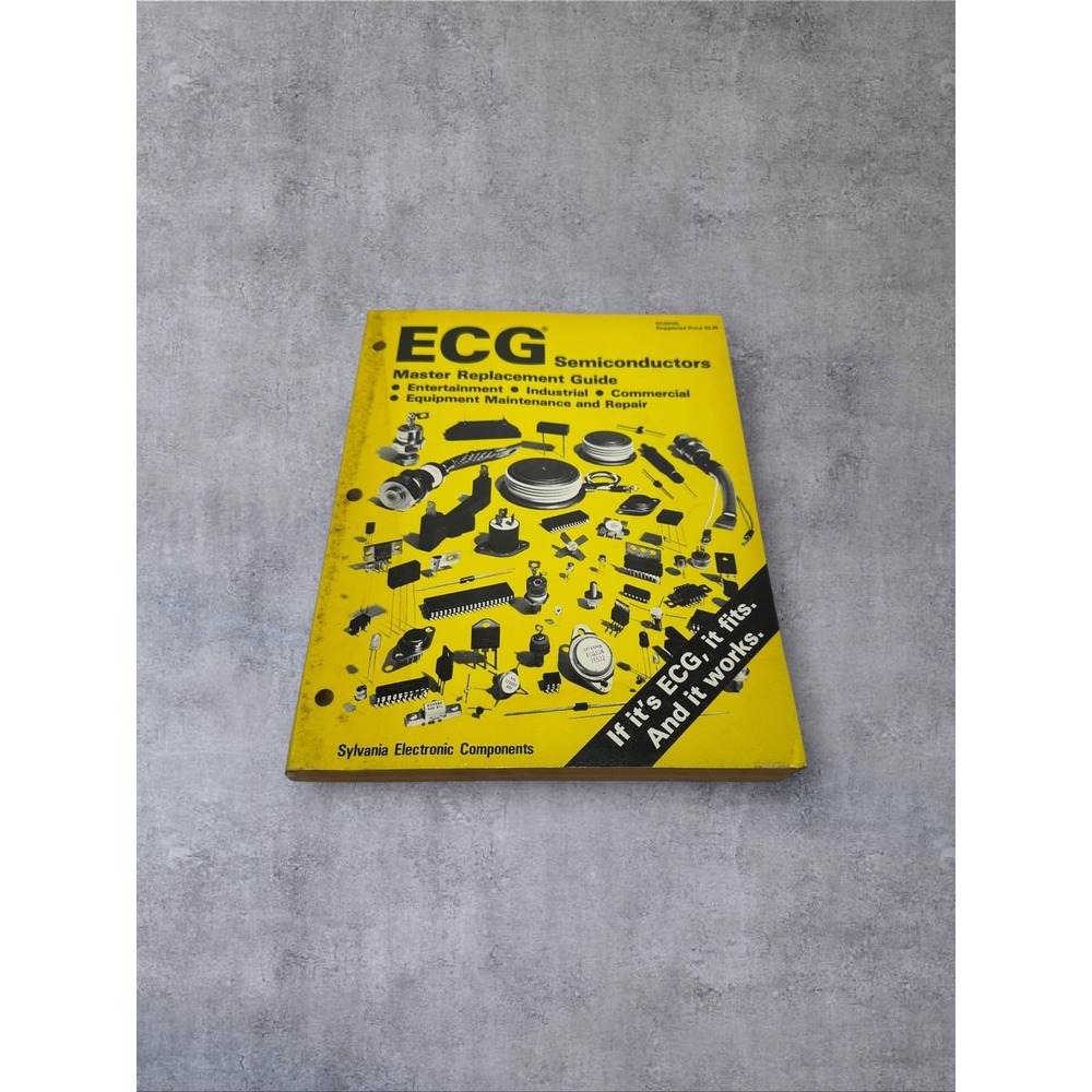 Sylvania ECG Semiconductors Master Replacement Guide Book Yellow Vintage 1982